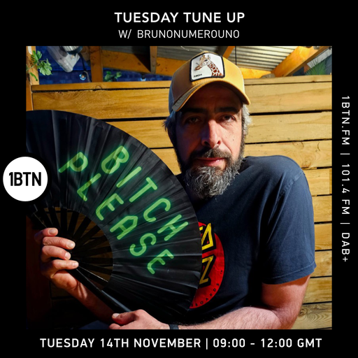 Brunonumerouno - Tuesday Tune Up - 14.11.23