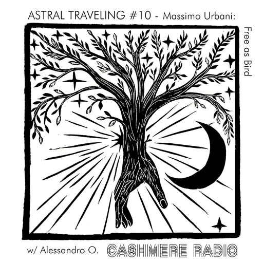 Astral Traveling #10 - Massimo Urbani: Free as Bird, w/ Alessandro O. 04.02.2021