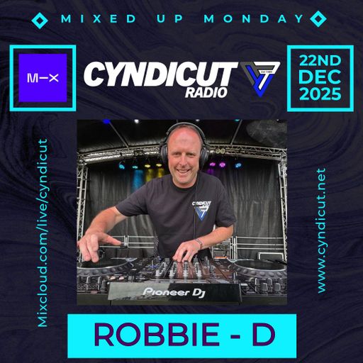 Robbie-D 'Mixed Up Christmas' Live on Cyndicut Radio 22/12/2025