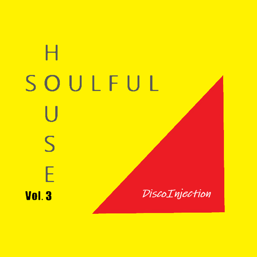 Soulful House Mix Vol. 3 / 2022