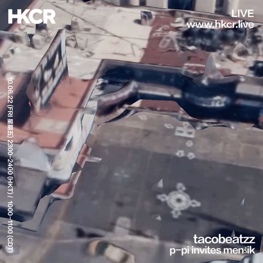 tacobeatzz w/ mensik - 10/06/2022