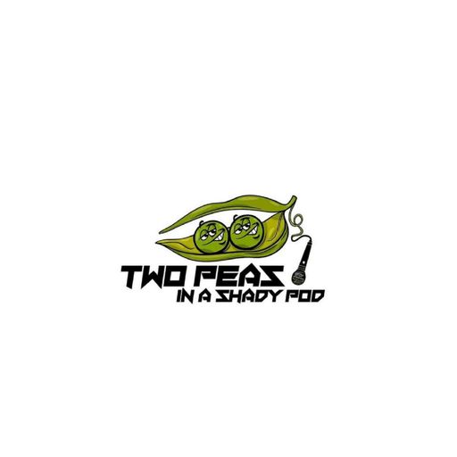 Two Peas in a Shady Pod - Episode 4