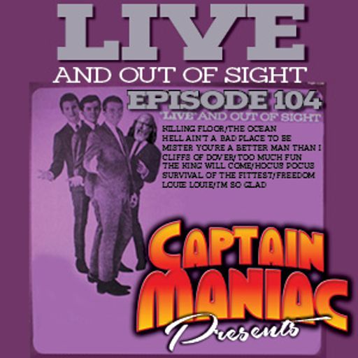 Episode 104 / Live And Out of Sight