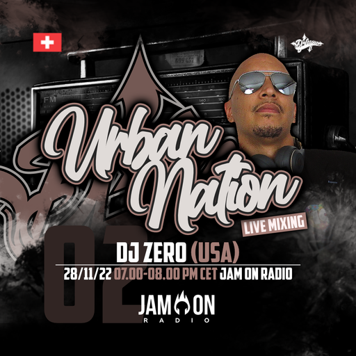 Urban Nation Mixshow | 28.11.2022 | Dj Zero (USA)