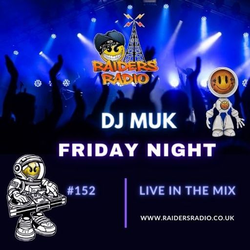 DJ MUK Show 152