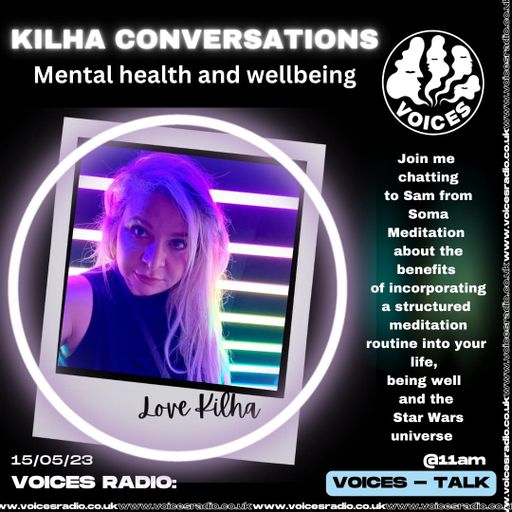 Kilha Conversations - 15/05/23