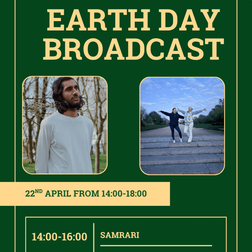 Earth Day w/ Samrai 22nd April 2026