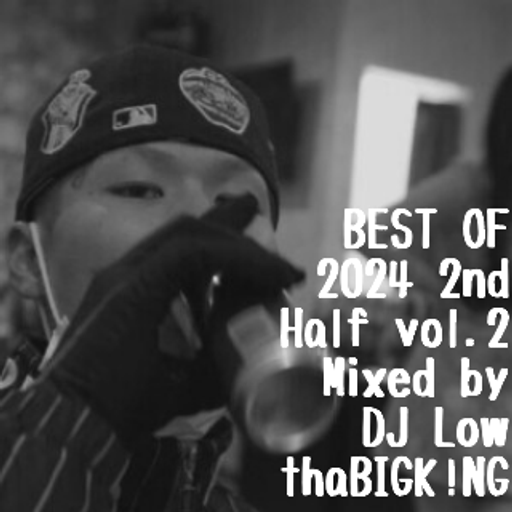 BEST OF 2024 2nd Half vol.2