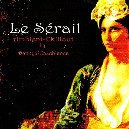 Le Sérail (DeepChillTrip)