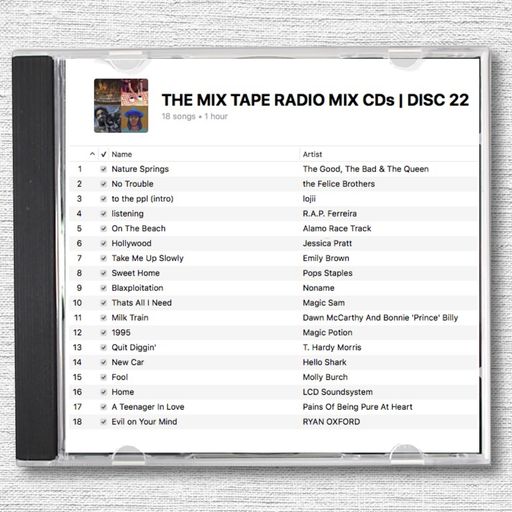 THE MIX TAPE RADIO MIX CDs | DISC 22