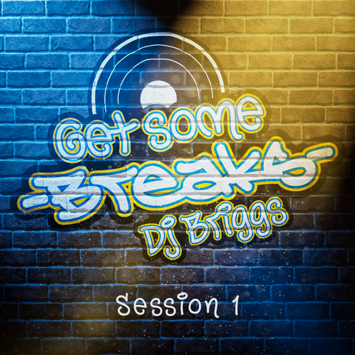 Get Some Breaks - Session 1