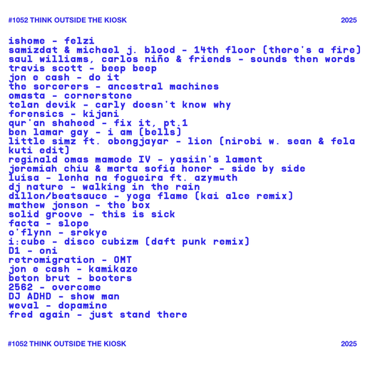 #1052 NEW SAUL WILLIAMS / TRAVIS SCOTT / FACTA / WEVAL / ISHOME / DJ ADHD / THE SORCERERS / OMASTA