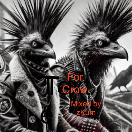 For Crow