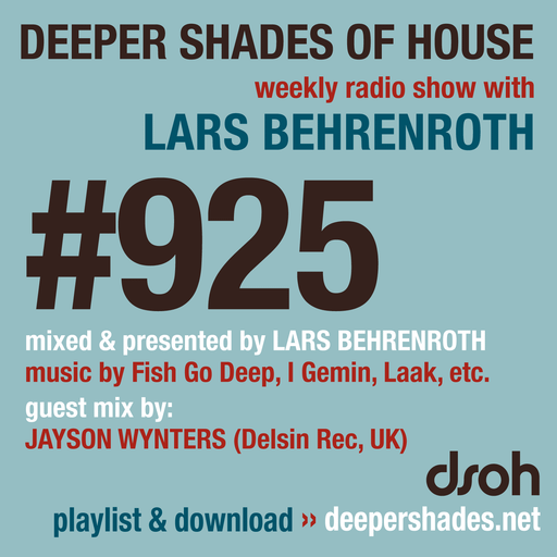 DSOH #925 Deeper Shades Of House w/ guest mix by JAYSON WYNTERS