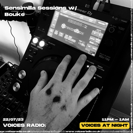 Sensimilla Sessions w/Bouke - 23/07/23 - Voices Radio