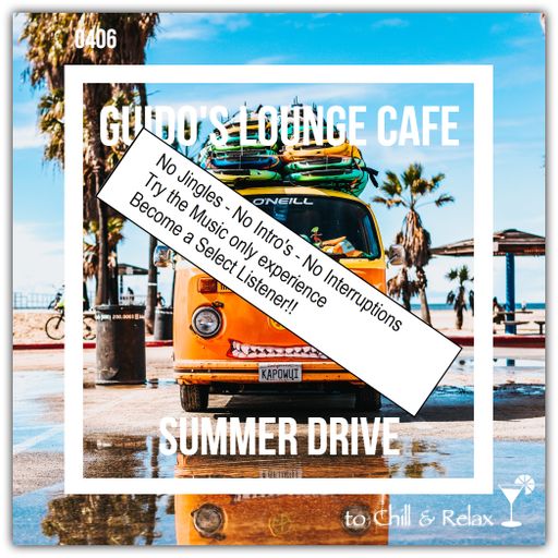 Guido's Lounge Cafe Broadcast 0406 Summer Drive (Select)