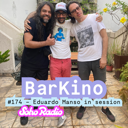 BarKino #174 - Eduardo Manso in session (23/02/2026)