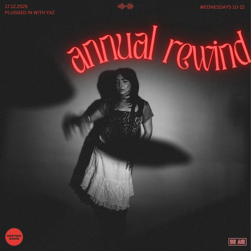 Annual Rewind with Yaz // 17.12.2025