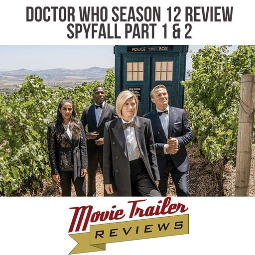 Doctor Who Season 12 E1 and 2 Spyfall