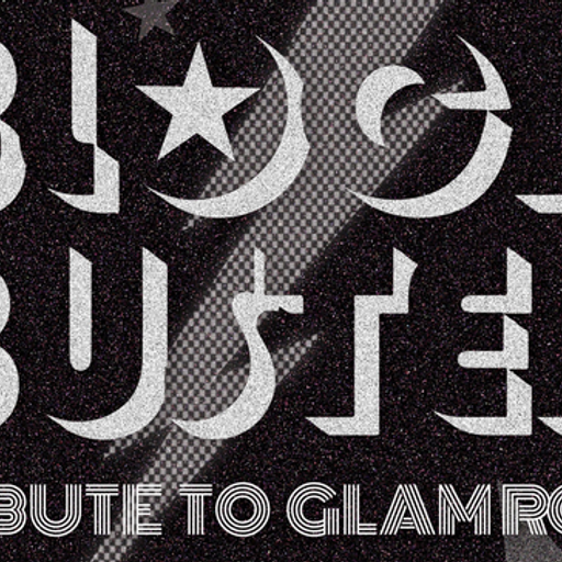 Blockbuster a Tribute to Glam Rock  by Various Artists
