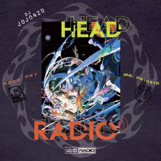 Head Head Radio w/ jojo420 - 45s Only 11.21