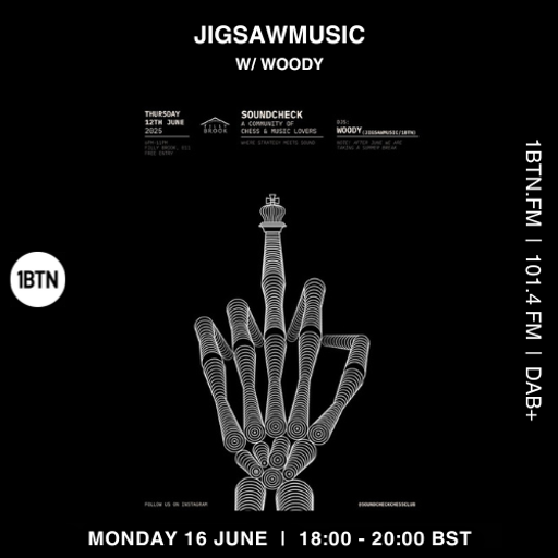 Jigsawmusic w/ Woody - 16.06.25