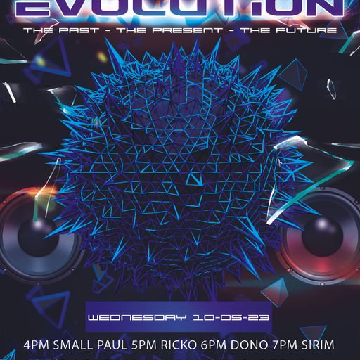 Small Paul - Evolution - 10/05/23