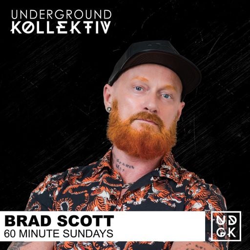 Brad_Scott - 60 Minute Sundays With DJ Brad Scott (UDGK: 18/05/2026)