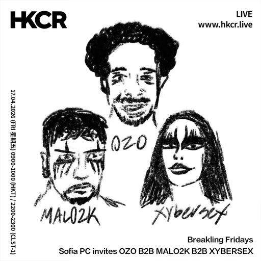 Breakling Fridays: Sofía PC invites OZO B2B MALO2K B2B XYBERSEX - 16/04/2026