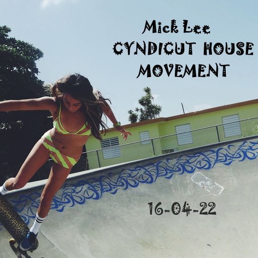 Cyndicut House Movement