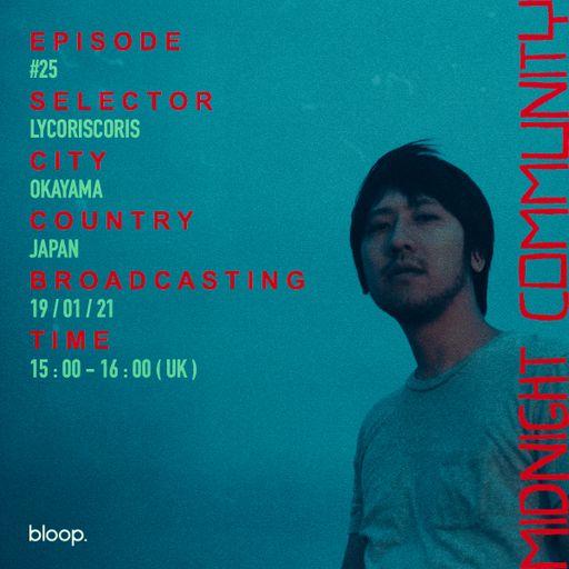 Midnight Community #25 w/ Lycoriscoris - 19.01.21