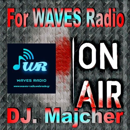 DJ. Majcher for WAVES Radio #40