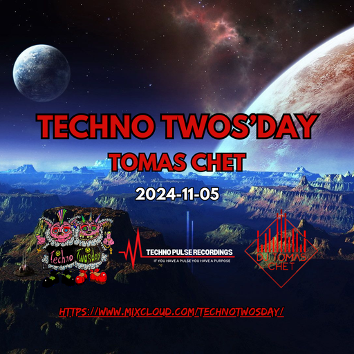 Dj Tomas Chet - Two'sDay Techno #007 2024.11.05