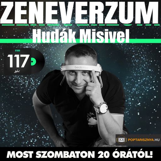 Zeneverzum Hudák Misivel - 117. adás (2025. 12. 27.)