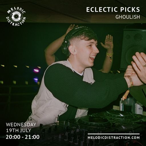 Eclectic Picks with Fliss Mayo & Ghoulish (July '23)