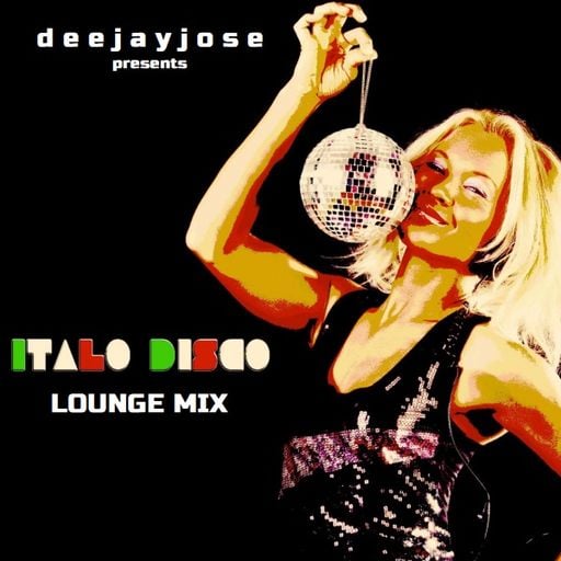 Italo Disco Lounge Mix by deejayjose