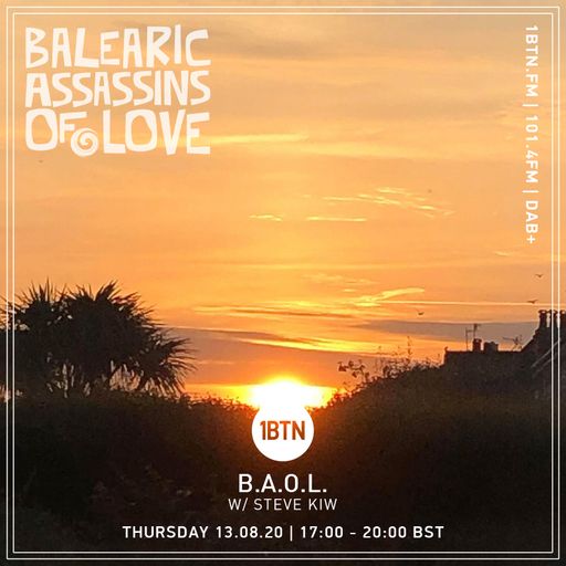 Balearic Assassins of Love with Steve KIW - 13.08.2020