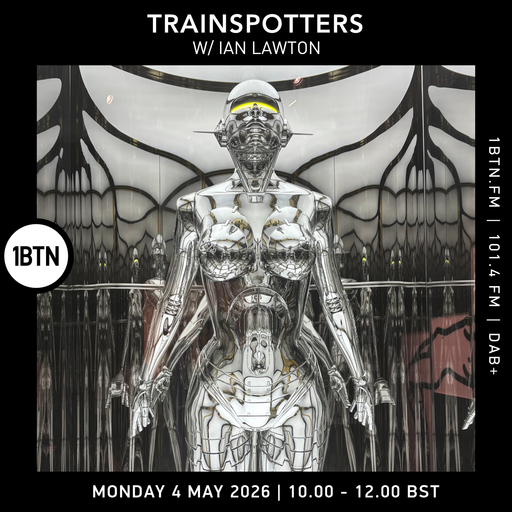 Trainspotters - 04.05.26