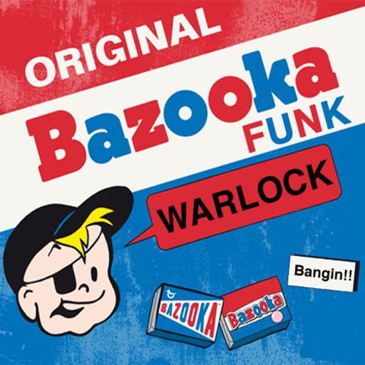 WARLOCK - Bazooka Funk mix