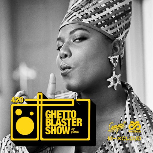 GHETTOBLASTERSHOW #420 (Dec. 09/22)
