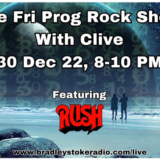The Fri Prog Rock Show With Clive - 30th December 2022