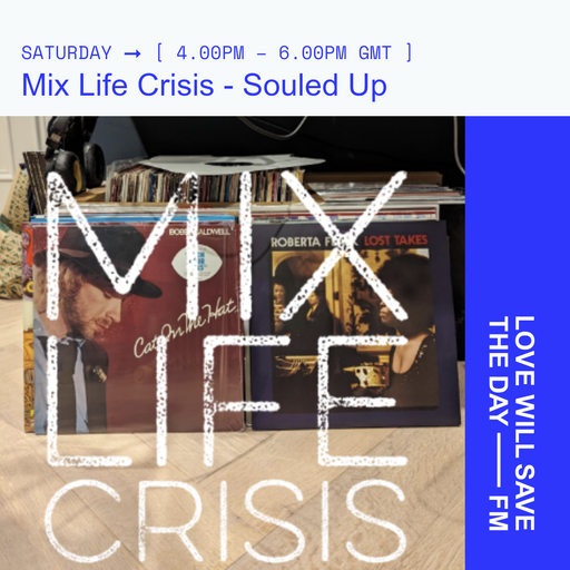 2024-02-23 Mix Life Crisis l LWSTD-FM