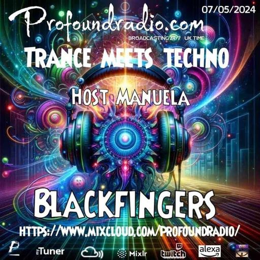 BLACKFINGERS TECHNO ZONE ON TRANCE MEETS TECHNO 07-05-24