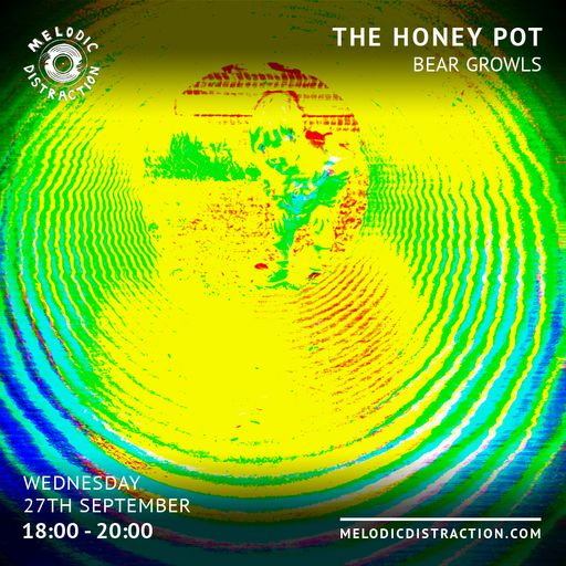 The Honey Pot with Bear Growls (September '23)