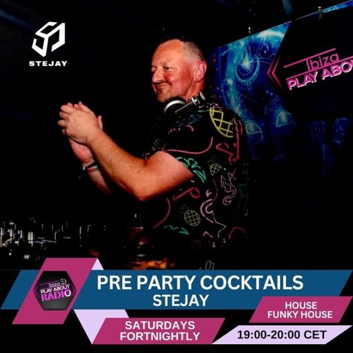 STEJAY - Pre Party Cocktails