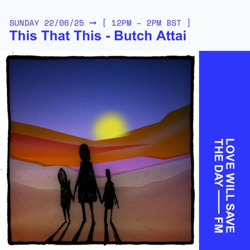 2025-06-22 This That This | LWSTD-FM
