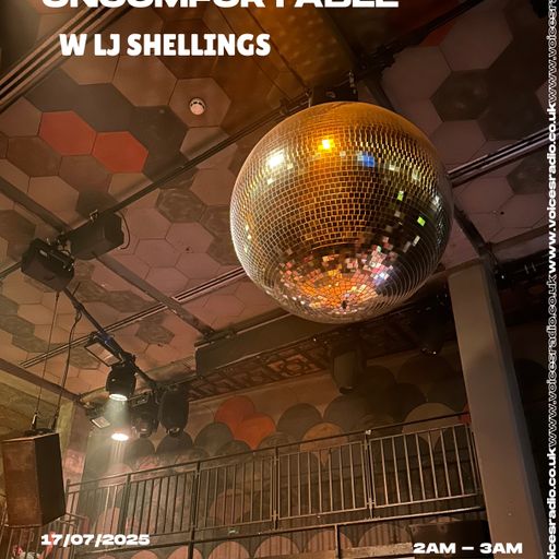 Uncomfortable w/ LJ Shellings 17/07/25 - Voices Radio