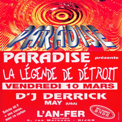 Derrick May at "Paradise" @ L'An-Fer (Dijon-France) - 10 March 1995