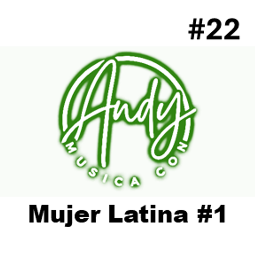 Musica Con Andy - Mujer Latina Part 1