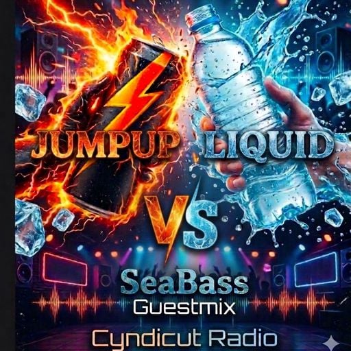 JUMPUP VS LIQUID - SEABASS GUESTMIX - DANNYJENKSHOW -CYNDICUTRADIO